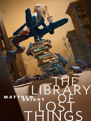 cover image of The Library of Lost Things: a Tor.com Original